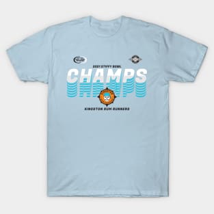 2021 Stiffy Bowl Champs - The Kingston Rum Runners! T-Shirt